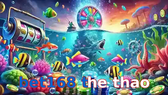 Trò Chơi Bắn Cá Phổ Biến Tại bet168 the thao